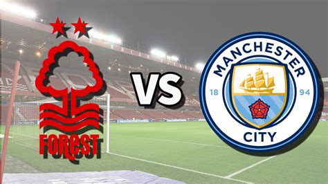 man city x nottm forest